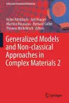 Generalized Models and Non-classical Approaches in Complex Materials 2 cover