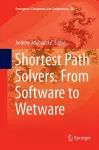 Shortest Path Solvers. From Software to Wetware cover