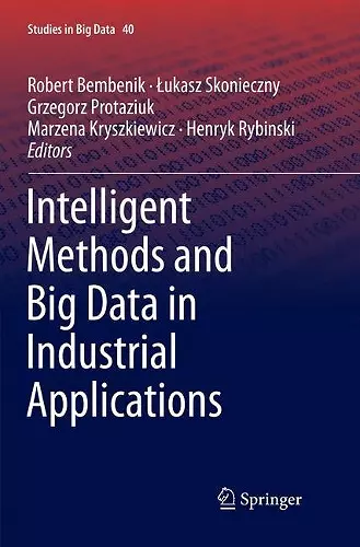 Intelligent Methods and Big Data in Industrial Applications cover