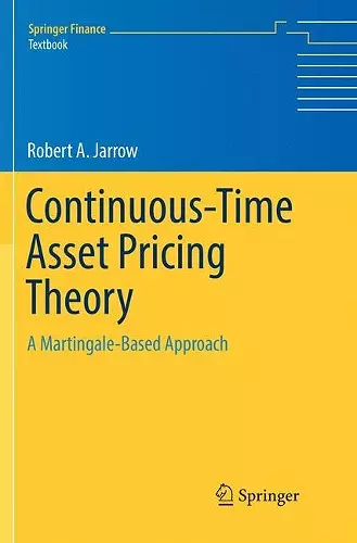 Continuous-Time Asset Pricing Theory cover