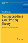 Continuous-Time Asset Pricing Theory cover