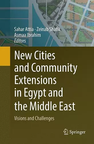 New Cities and Community Extensions in Egypt and the Middle East cover