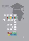 Rupturing African Philosophy on Teaching and Learning cover