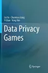 Data Privacy Games cover