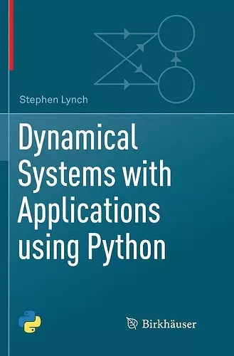 Dynamical Systems with Applications using Python cover