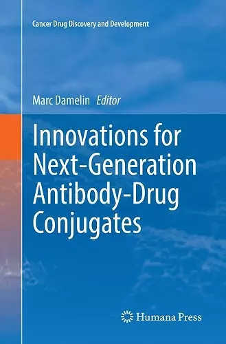 Innovations for Next-Generation Antibody-Drug Conjugates cover