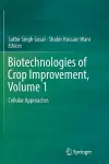 Biotechnologies of Crop Improvement, Volume 1 cover