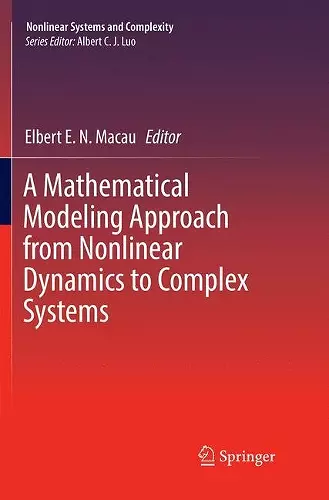 A Mathematical Modeling Approach from Nonlinear Dynamics to Complex Systems cover