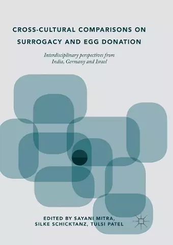 Cross-Cultural Comparisons on Surrogacy and Egg Donation cover