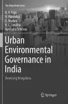 Urban Environmental Governance in India cover