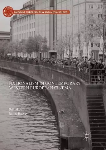 Nationalism in Contemporary Western European Cinema cover