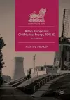 Britain, Europe and Civil Nuclear Energy, 1945–62 cover