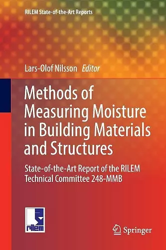 Methods of Measuring Moisture in Building Materials and Structures cover