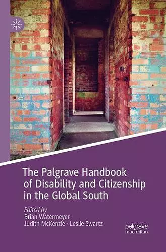 The Palgrave Handbook of Disability and Citizenship in the Global South cover