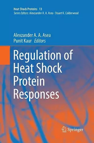 Regulation of Heat Shock Protein Responses cover