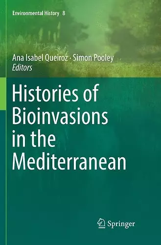 Histories of Bioinvasions in the Mediterranean cover