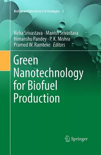 Green Nanotechnology for Biofuel Production cover