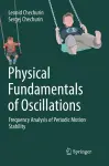 Physical Fundamentals of Oscillations cover