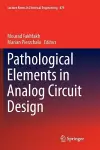 Pathological Elements in Analog Circuit Design cover