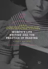 Women's Life Writing and the Practice of Reading cover