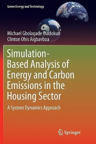 Simulation-Based Analysis of Energy and Carbon Emissions in the Housing Sector cover