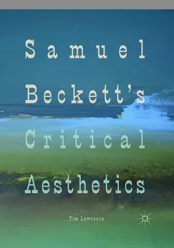 Samuel Beckett's Critical Aesthetics cover