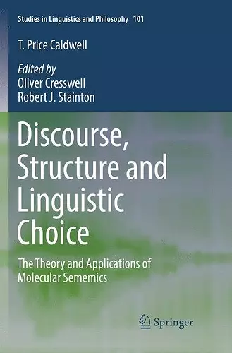 Discourse, Structure and Linguistic Choice cover