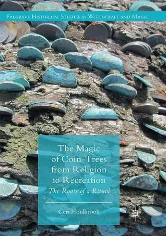 The Magic of Coin-Trees from Religion to Recreation cover