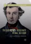 Tocqueville’s Moderate Penal Reform cover