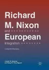 Richard M. Nixon and European Integration cover