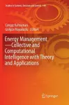 Energy Management—Collective and Computational Intelligence with Theory and Applications cover