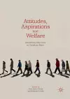 Attitudes, Aspirations and Welfare cover