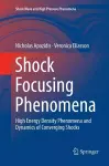 Shock Focusing Phenomena cover