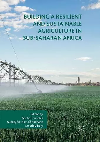 Building a Resilient and Sustainable Agriculture in Sub-Saharan Africa cover