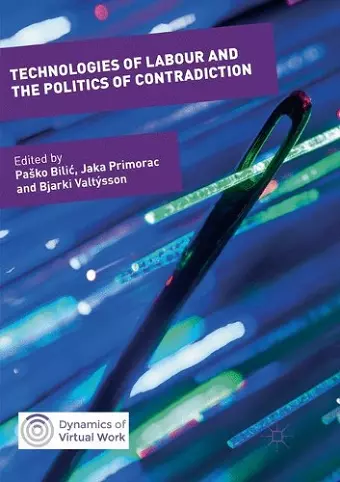Technologies of Labour and the Politics of Contradiction cover