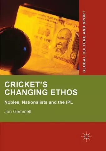 Cricket's Changing Ethos cover