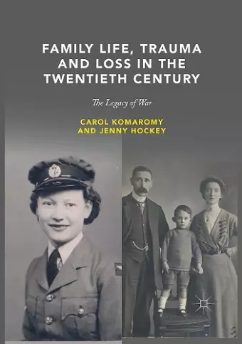 Family Life, Trauma and Loss in the Twentieth Century cover