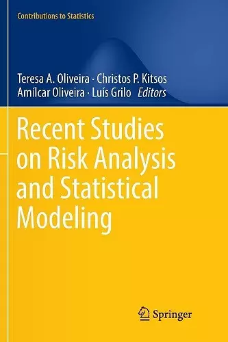 Recent Studies on Risk Analysis and Statistical Modeling cover