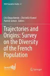 Trajectories and Origins: Survey on the Diversity of the French Population cover