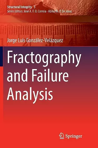 Fractography and Failure Analysis cover