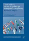 Communicating National Image through Development and Diplomacy cover