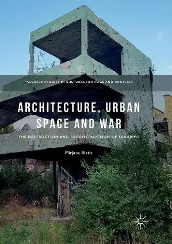 Architecture, Urban Space and War cover