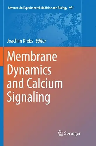 Membrane Dynamics and Calcium Signaling cover