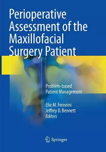 Perioperative Assessment of the Maxillofacial Surgery Patient cover