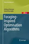 Foraging-Inspired Optimisation Algorithms cover