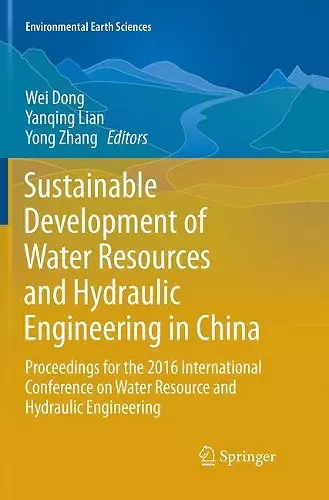 Sustainable Development of Water Resources and Hydraulic Engineering in China cover