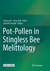 Pot-Pollen in Stingless Bee Melittology cover