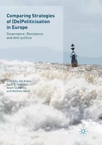 Comparing Strategies of (De)Politicisation in Europe cover