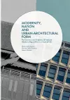 Modernity, Nation and Urban-Architectural Form cover