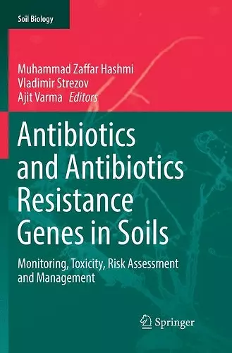 Antibiotics and Antibiotics Resistance Genes in Soils cover